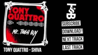 Tony Quattro - Shiva