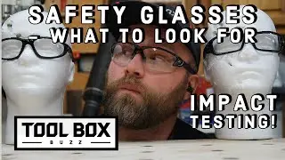 Safety Glasses - IMPACT TESTING - What To LOOK For!