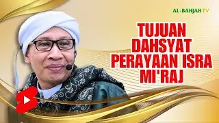 MAKNA PERINGATAN ISRA MI'RAJ DI ZAMAN NOW | BUYA YAHYA
