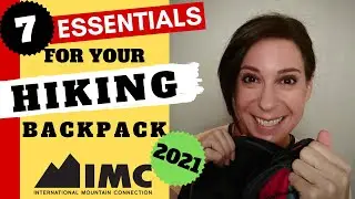 7 Essentials for your Hiking Backpack (2021)