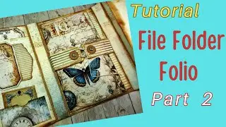 Tutorial: File Folder Folio with Journal Part 2
