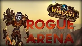 Warlords of Draenor Beta - Rogue Arena PvP!