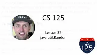 CS 125 Fall 2020 Lesson 32: java.util.Random