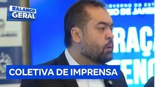 Governador do Rio de Janeiro concede coletiva para falar sobre opera&ccedil;&atilde;o contra o crime organizado