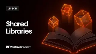 Shared Libraries to use components & variables across a Workspace &mdash;&nbsp;Webflow tutorial