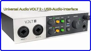 BEWERTUNG (2025): Universal Audio VOLT 2 - USB-Audio-Interface. WESENTLICHE Einzelheiten