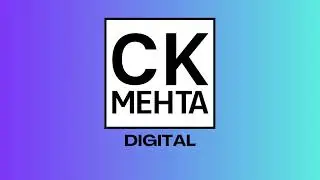 Welcome to CK Mehta Digital
