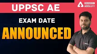 UPPSC AE Exam Date 2021 | Important Announcement