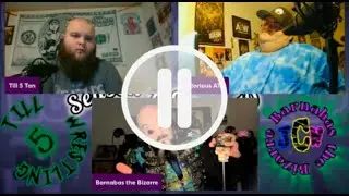 Till Five Wrestling Season 4 Episode 10 With Barnabas The Bizarre