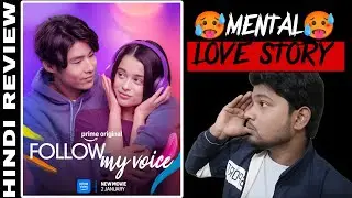 Follow My Voice Full Movie Review in Hindi | Hindi Dubbed | Apne Style Me 