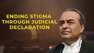 Ending Stigma Through Judicial Declaration