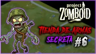 Tienda de armas secreta en  Proyect Zomboid #6