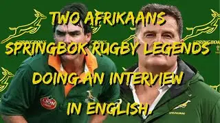 Two Afrikaans Springbok Rugby legends doing an Interview in English.#springboksrugby #afrikaans