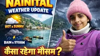 Nainital Uttarakhand weather update 😁☁️#nainital #travel #snowfall #mountains 