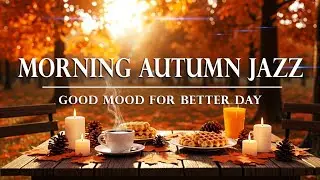 [OCTOBER JAZZ]: Soothing Coffee Jazz Piano Music & Cheerful Bossa Nova Instrumental for Better day