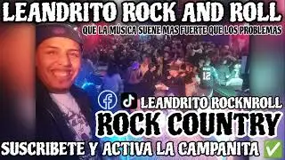 ENGANCHADOS - VERSIONES ROCK -***RMX MIX LEANDRITO ROCK AND ROLL*** ROCK COUNTRY EN CASTELLANOS 2025