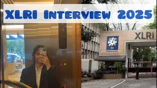 XLRI Interview (Converted) 2025 | Xavier School of Management Jamshedpur | Human Resource Management