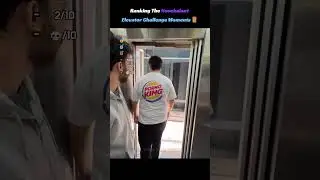 Ranking the Nonchalant Elevator Challenge Moments#ranking #nonchalant #elevator #challenge #moments