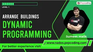 Arrange Buildings Dynamic Programming | Dynamic Programming Tutorials with Code