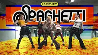 [K-POP IN PUBLIC] LE SSERAFIM (르세라핌) - 'SPAGHETTI' by FouRebels Crew