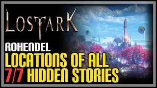 All Rohendel Hidden Stories Lost Ark