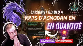 Loot Abusé Saison 11 😱 Méthode SIMPLE pour les Mats d’Asmodan