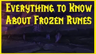 Classic WoW: Everything to know about Frozen Runes