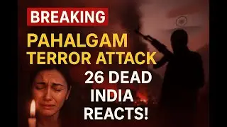 Pahalgam Terror Attack 2025| April 22 Pahalgam Massacre #TerrorInKashmir #PahalgamAttack