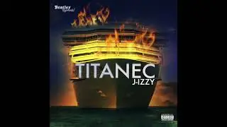 J-Izzy - Titanec