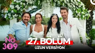 No: 309 27. Bölüm (Uzun Versiyon)