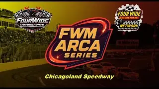 FWM ARCA Series Presents: 