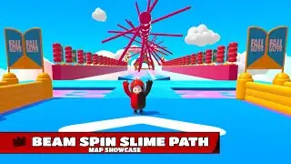 FALL GUYS | CREATIVE MODE | MAP SHOWCASE | BEAM SPIN SLIME PATH | SHARE CODE in DESCRIPTION!