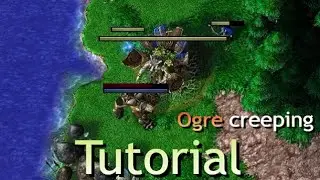 LR ogre creeping (Part II) Tutorial