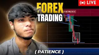 Wait 2.2 Hours for One Trade! | Forex Trading  | Session: 07