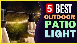 🔥 Best Outdoor Patio Lights in 2022 ☑️ TOP 5 ☑️