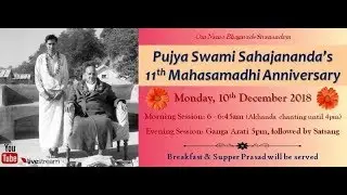 Sri Swami Sahajananda's 11th Mahasamadhi Anniversary