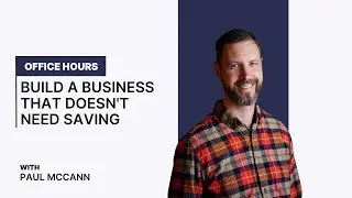 Build a Business That Doesn't Need Saving | MSP Finance Systems with Red Earth CPA | Office Hours