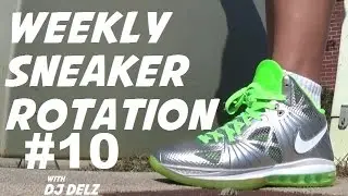 Weekly Sneaker Rotation On Feet #10