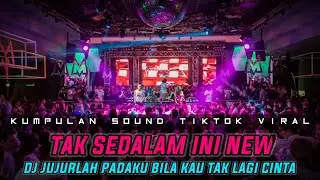DUGEM ANDAI RASA DI HATI TAK SEDALAM INI X DJ TAK SEDALAM INI❗DJ MUNAJAT CINTA X JUJUR RADJA