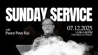2025.12.07 Sunday Service with Pastor Peter Rai| #worshipmoment
