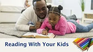 Reading With Your Kids