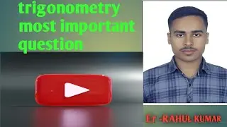Most viewed Trigonometry question