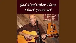 God Had Other Plans
