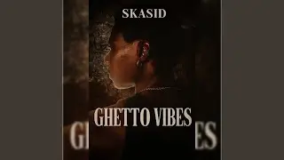 Ghetto Vibes