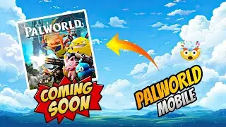 Krafton New Palworld Mobile Game | Palworld Mobile release date ? Aniimo | 