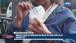 Binatog, daan sa pangarap na buhay ng isang pamilya sa Baguio City | Luzon Headlines