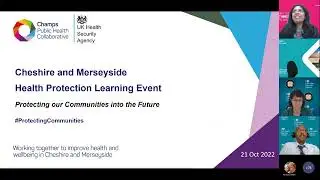 Cheshire & Merseyside Health Protection learning event
