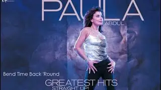 Paula Abdul - Bend Time Back &lsquo;Round - Non Album Track
