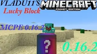 MCPE VLADU11'S LUCKY BLOCK ADD-ON and BEHAVIOR PACK (Minecraft Pocket Edition 0.16.2 - Lucky Block)