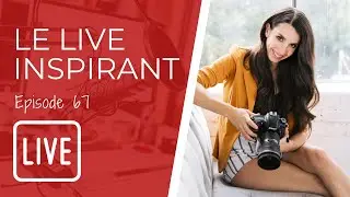Formation gratuite : devenez un photographe inspir&eacute;!